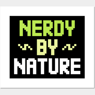 nerdy by nature Posters and Art